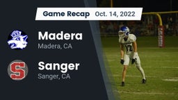 Recap: Madera  vs. Sanger  2022