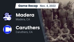 Recap: Madera  vs. Caruthers  2022