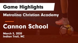 Metrolina Christian Academy  vs Cannon School Game Highlights - March 5, 2020