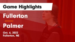 Fullerton  vs Palmer  Game Highlights - Oct. 6, 2022