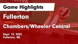 Fullerton  vs Chambers/Wheeler Central  Game Highlights - Sept. 19, 2023
