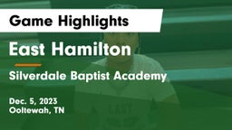 East Hamilton  vs Silverdale Baptist Academy Game Highlights - Dec. 5, 2023