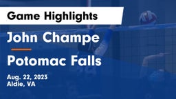 John Champe   vs Potomac Falls  Game Highlights - Aug. 22, 2023