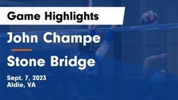 John Champe   vs Stone Bridge  Game Highlights - Sept. 7, 2023