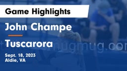 John Champe   vs Tuscarora  Game Highlights - Sept. 18, 2023