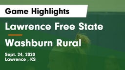 Lawrence Free State  vs Washburn Rural  Game Highlights - Sept. 24, 2020