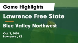 Lawrence Free State  vs Blue Valley Northwest  Game Highlights - Oct. 3, 2020