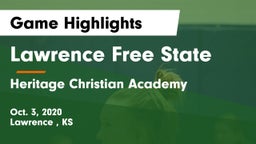 Lawrence Free State  vs Heritage Christian Academy Game Highlights - Oct. 3, 2020