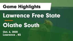 Lawrence Free State  vs Olathe South  Game Highlights - Oct. 6, 2020