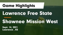 Lawrence Free State  vs Shawnee Mission West Game Highlights - Sept. 14, 2021