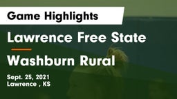 Lawrence Free State  vs Washburn Rural  Game Highlights - Sept. 25, 2021