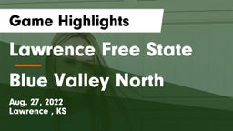 Lawrence Free State  vs Blue Valley North  Game Highlights - Aug. 27, 2022