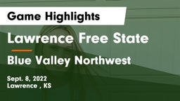 Lawrence Free State  vs Blue Valley Northwest  Game Highlights - Sept. 8, 2022