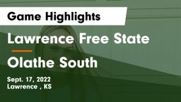 Lawrence Free State  vs Olathe South  Game Highlights - Sept. 17, 2022