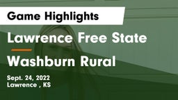 Lawrence Free State  vs Washburn Rural  Game Highlights - Sept. 24, 2022