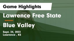 Lawrence Free State  vs Blue Valley  Game Highlights - Sept. 24, 2022