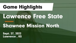 Lawrence Free State  vs Shawnee Mission North  Game Highlights - Sept. 27, 2022
