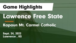 Lawrence Free State  vs Kapaun Mt. Carmel Catholic  Game Highlights - Sept. 24, 2022