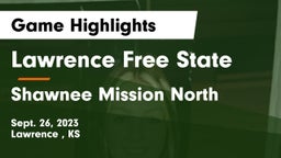 Lawrence Free State  vs Shawnee Mission North  Game Highlights - Sept. 26, 2023