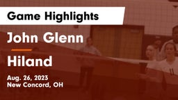 John Glenn  vs Hiland  Game Highlights - Aug. 26, 2023