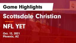 Scottsdale Christian vs NFL YET  Game Highlights - Oct. 12, 2021