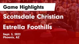 Scottsdale Christian vs Estrella Foothills Game Highlights - Sept. 3, 2022