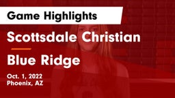 Scottsdale Christian vs Blue Ridge  Game Highlights - Oct. 1, 2022