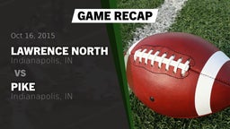 Recap: Lawrence North  vs. Pike  2015