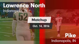 Matchup: Lawrence North High  vs. Pike  2016