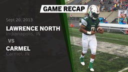 Recap: Lawrence North  vs. Carmel  2013