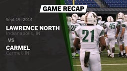 Recap: Lawrence North  vs. Carmel  2014
