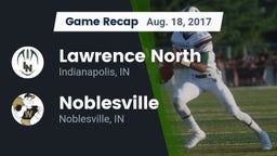 Recap: Lawrence North  vs. Noblesville  2017