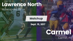 Matchup: Lawrence North High  vs. Carmel  2017