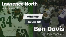 Matchup: Lawrence North High  vs. Ben Davis  2017