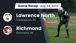 Recap: Lawrence North  vs. Richmond  2018