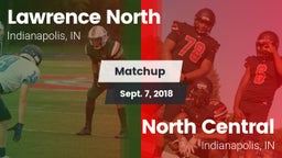 Matchup: Lawrence North High  vs. North Central  2018