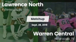 Matchup: Lawrence North High  vs. Warren Central  2018
