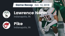 Recap: Lawrence North  vs. Pike  2018