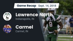 Recap: Lawrence North  vs. Carmel  2018