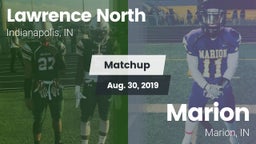 Matchup: Lawrence North High  vs. Marion  2019