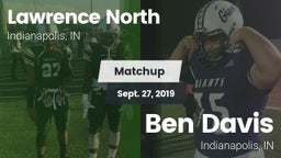 Matchup: Lawrence North High  vs. Ben Davis  2019