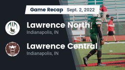 Recap: Lawrence North  vs. Lawrence Central  2022