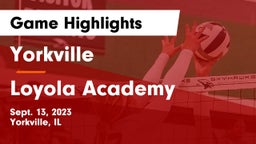 Yorkville  vs Loyola Academy  Game Highlights - Sept. 13, 2023