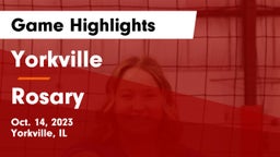 Yorkville  vs Rosary  Game Highlights - Oct. 14, 2023