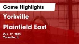 Yorkville  vs Plainfield East Game Highlights - Oct. 17, 2023