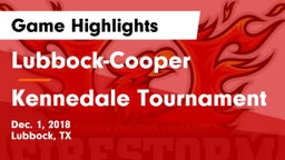 Lubbock-Cooper  vs Kennedale Tournament Game Highlights - Dec. 1, 2018
