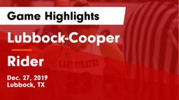 Lubbock-Cooper  vs Rider  Game Highlights - Dec. 27, 2019