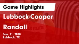 Lubbock-Cooper  vs Randall  Game Highlights - Jan. 21, 2020