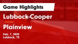 Lubbock-Cooper  vs Plainview  Game Highlights - Feb. 7, 2020