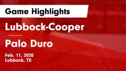 Lubbock-Cooper  vs Palo Duro  Game Highlights - Feb. 11, 2020